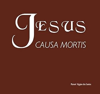 Livro Jesus : Causa Mortis