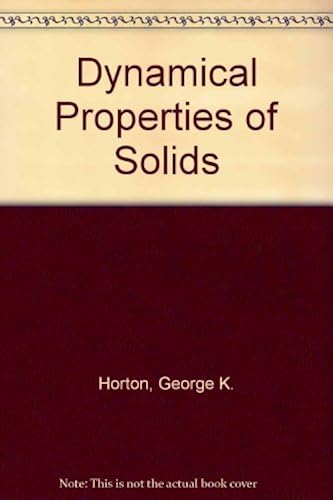 Download Dynamical Properties of Solids PDF