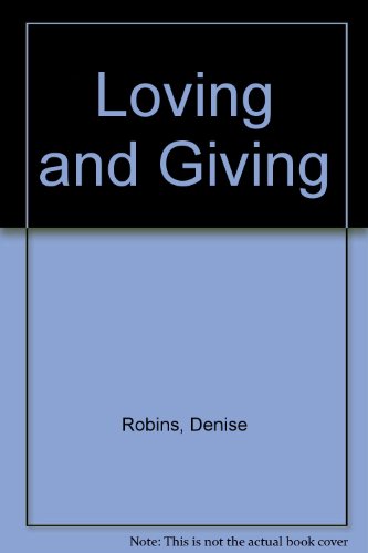 Loving and Giving