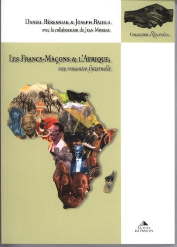 Les  francs-maçons & l'Afrique