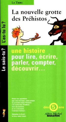 La  nouvelle grotte des Préhistos