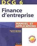 Finance d'entreprise DCG6 : Manuel et applications by 