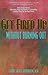 Get Fired Up Without Burning Out - Book by Carol Grace Anderson
