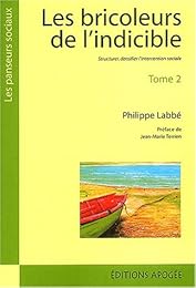 Les  bricoleurs de l'indicible