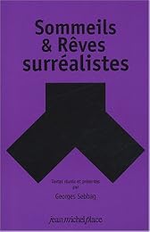 Sommeils & rêves surréalistes