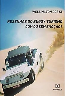 Livro Resenhas do Buggy Turismo: com ou sem emoção?
