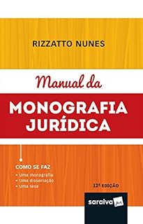 Livro Manual da monografia jurídica