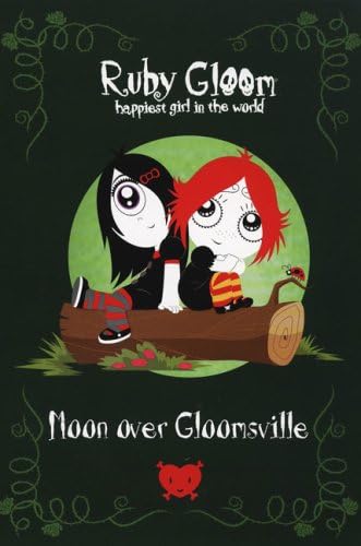 Moon Over Gloomsville (Ruby Gloom)