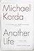Another Life: A Memoir of Other People
