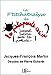 La P'titchatnalyse: Une psychanalyse pas comme les autres ! (French Edition) by Jacques-François Martin, Pierre Echevin