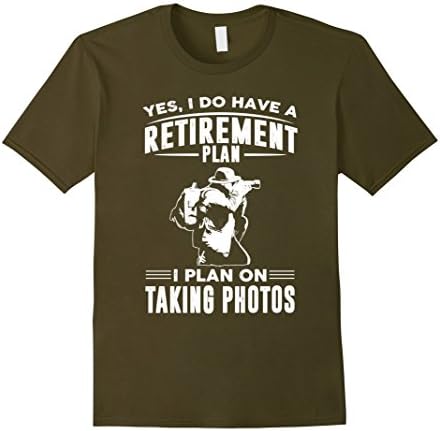 Men's Yes I Do Have a Retirement Plan I Plan On Taking Photos Large Olive