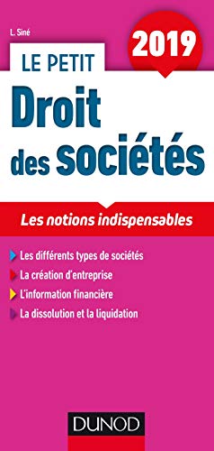 Le petit droit des sociétés : Les notions indispensables by Laure Siné