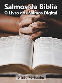 Salmos da Bíblia – O Livro dos Salmos Digital