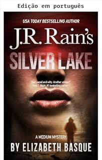 Livro Silver Lake de J.R. Rain (Mistérios da médium Livro 2)