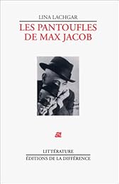 Les  pantoufles de Max Jacob