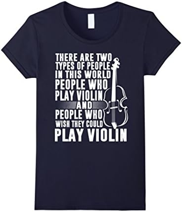 Womens People Who Play Violin T shirt Small Navy