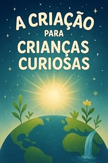 Livro A Criação para crianças curiosas