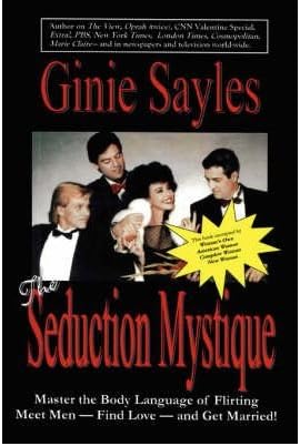 [The Seduction Mystique] [Author: Sayles, Ginie] [March, 2007]
