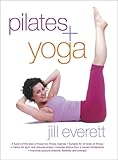 Pilates + Yoga by Jill Everett