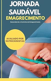 Livro Jornada Saudável: Desvendando o Caminho do Emagrecimento