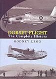 Image de Dorset Flight: The Complete History