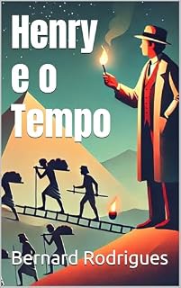 Livro Henry e o Tempo (Henry, o arqueólogo)
