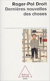 Dernières nouvelles des choses