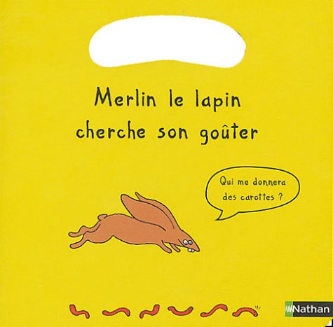 Merlin le lapin cherche son goûter