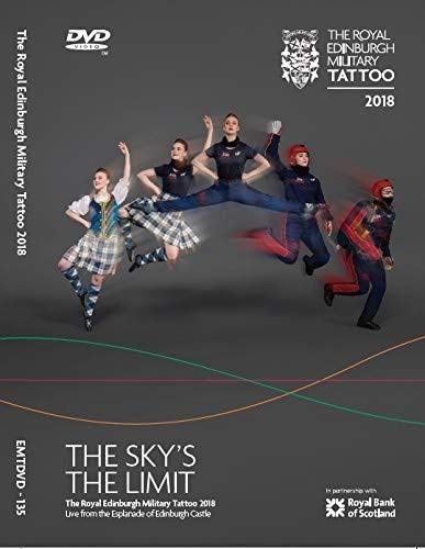 The Royal Edinburgh Military Tattoo 2018 The Royal Edinburgh Military Tattoo 2018