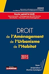 Droit de l'Aménagement de l'Urbanisme de l'Habitat N°19
