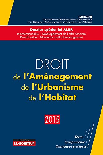 Droit de l'Aménagement de l'Urbanisme de l'Habitat N°19