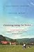 RUNNING AWAY TO HOME by JENNIFER WILSON
