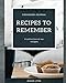 Recipes to Remember: Cookbook Journal - A collection of my recipes - Muffin Cover by