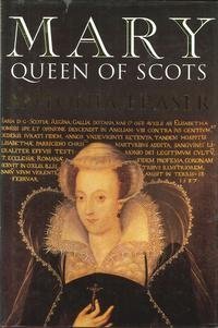Mary Queen of Scots by Fraser, Antonia (1994) Hardcover