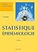 Statistiques Épidemiologie (French Edition) by 