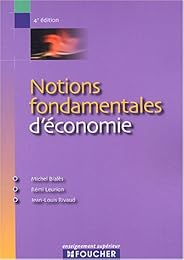Les  notions fondamentales d'économie