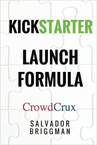 Kickstarter Launch Formula The Crowdfunding Handbook For Startups