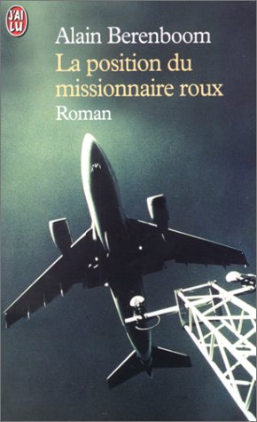 La  position du missionnaire roux