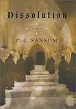 Dissolution by C. J. Sansom