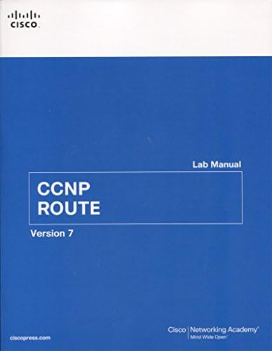 CCNP ROUTE Lab Manual: Version 7 (Lab Companion)