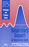 Respiratory Support in Intensive Care, Sykes, Keith, 0727913794