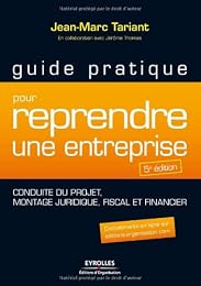 Guide pratique pour reprendre une entreprise