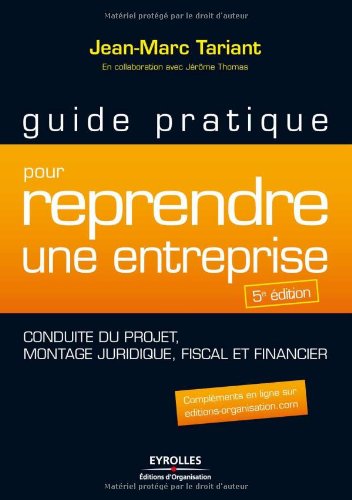 Guide pratique pour reprendre une entreprise