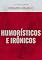 Livro Humorísticos e Irônicos (Clássicos Essenciais)