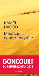 Meursault, contre-enquête