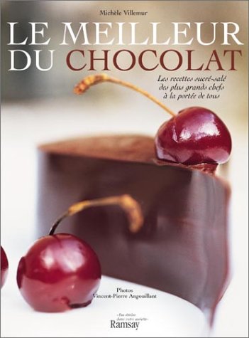 Le Meilleur du chocolat by mich-le-villemur (Paperback)