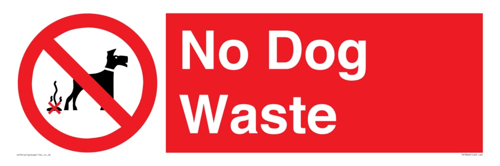 No Dog Waste Sign - 600x200mm - L62