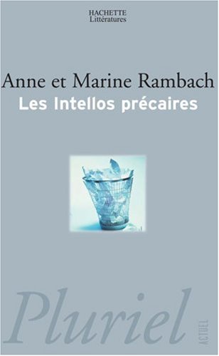 Les  intellos précaires