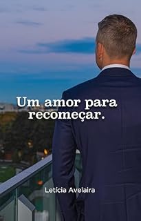 Livro Um amor para recomeçar