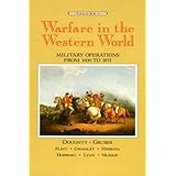 Warfare in the Western World: Military Operations from 1600 to 1871, Volume I